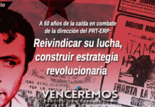 A 50 años de la caída en combate de la dirección del PRT-ERP