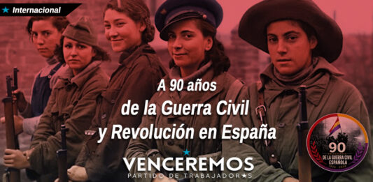 A 90 años de la Guerra Civil y Revolución en España